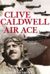 Clive Caldwell Air Ace Bookseller Kristen Alexander