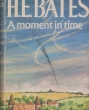 One of my all time favourite books. H E Bates' A Moment in Time precipitated my interest in the Battle of Britain. A rereading in 2008, after finishing Jack Davenport Beaufighter Leader, led, six years later, to the release of Australia's Few and the Battle of Britain. (September 2014) 